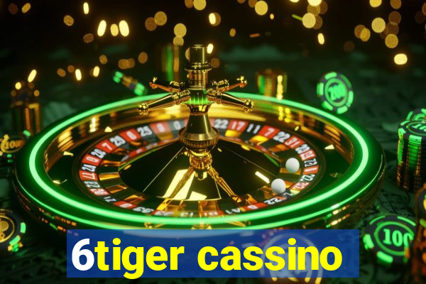 6tiger cassino